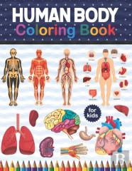 Human Body Coloring Book For Kids