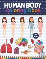 Human Body Coloring Book For Kids