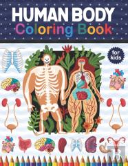 Human Body Coloring Book  For Kids
