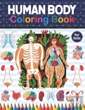 Human Body Coloring Book  For Kids