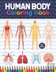 Human Body Coloring Book For Kids