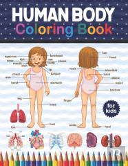 Human Body Coloring Book For Kids