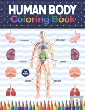 Human Body Coloring Book For Kids