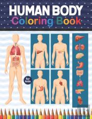 Human Body Coloring Book For Kids