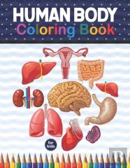 Human Body Coloring Book For Kids