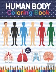 Human Body Coloring Book For Kids
