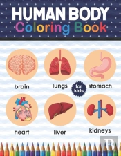Human Body Coloring Book For Kids