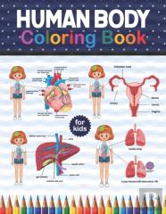 Human Body Coloring Book For Kids