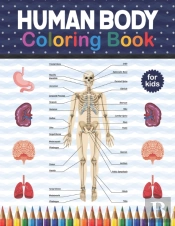 Human Body Coloring Book For Kids