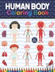 Human Body Coloring Book For Kids