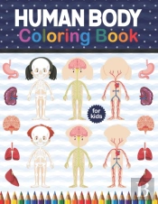 Human Body Coloring Book For Kids