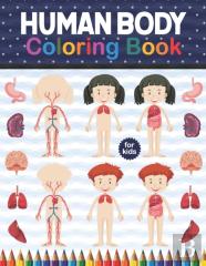 Human Body Coloring Book For Kids
