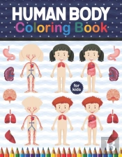 Human Body Coloring Book For Kids