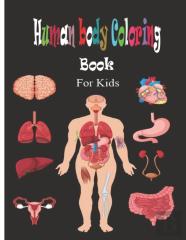 Human Body Coloring Book For Kids