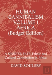 Human Cannibalism Volume 1 Budget Edition