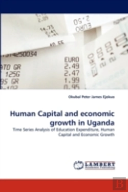 Bertrand.pt - Human Capital And Economic Growth In Uganda