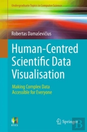 Human-Centred Scientific Data Visualisation
