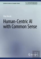 Human-Centric Ai With Common Sense