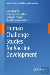 Human Challenge Studies For Vaccine Development