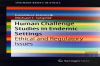 Human Challenge Studies In Endemic Settings