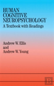 Human Cognitive Neuropsychology