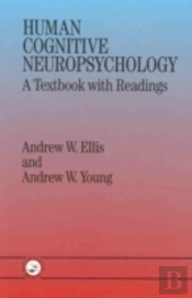 Human Cognitive Neuropsychology