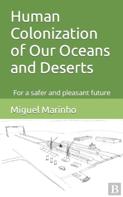 Bertrand.pt - Human Colonization Of Our Oceans And Deserts
