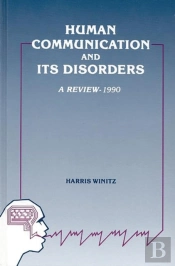 Human Communication And Its Disorders, Volume 3