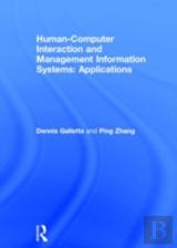 Human-Computer Interaction And Management Information Systems: Applications. Advances In Management Information Systems