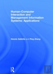 Human-Computer Interaction And Management Information Systems: Applications. Advances In Management Information Systems