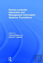 Human-Computer Interaction And Management Information Systems: Foundations