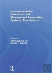 Human-Computer Interaction And Management Information Systems: Foundations