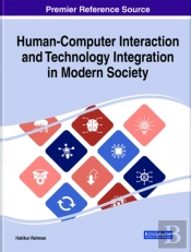 Human-Computer Interaction And Technology Integration In Modern Society