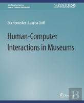 Human-Computer Interactions In Museums