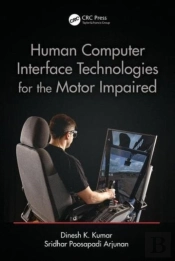 Human-Computer Interface Technologies For The Motor Impaired