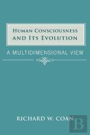 Human Consciousness And Its Evolution