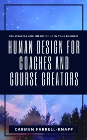 Human Design For Coaches And Course Creators
