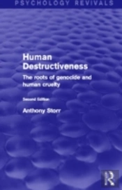 Human Destructiveness (Psychology Revivals)