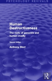 Human Destructiveness (Psychology Revivals)
