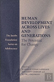 Human Development Across Lives And Generations