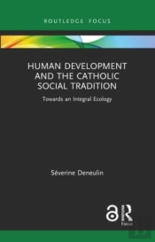 Human Development And The Catholic Social Tradition