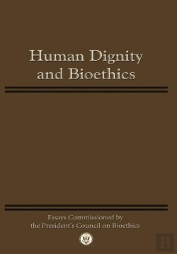Bertrand.pt - Human Dignity And Bioethics