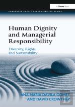 Human Dignity And Managerial Responsibility