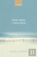 Human Dignity And Social Justice
