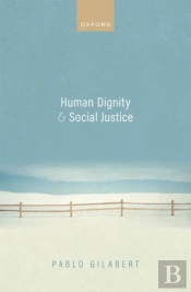 Human Dignity And Social Justice