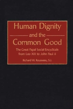 Bertrand.pt - Human Dignity And The Common Good
