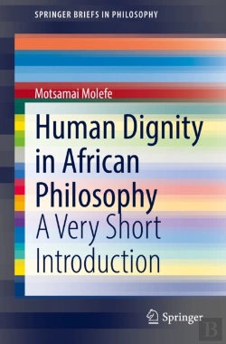 Bertrand.pt - Human Dignity In African Philosophy