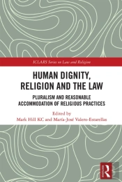 Human Dignity, Religion And The Law