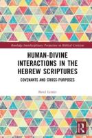 Human-Divine Interactions In The Hebrew Scriptures