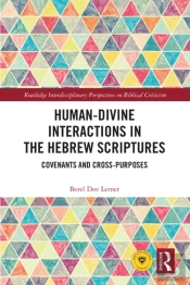 Human-Divine Interactions In The Hebrew Scriptures